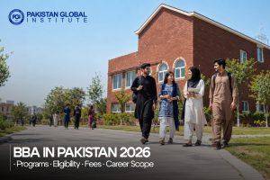 BBA in Pakistan 2026 Fees, Eligibility & Scope